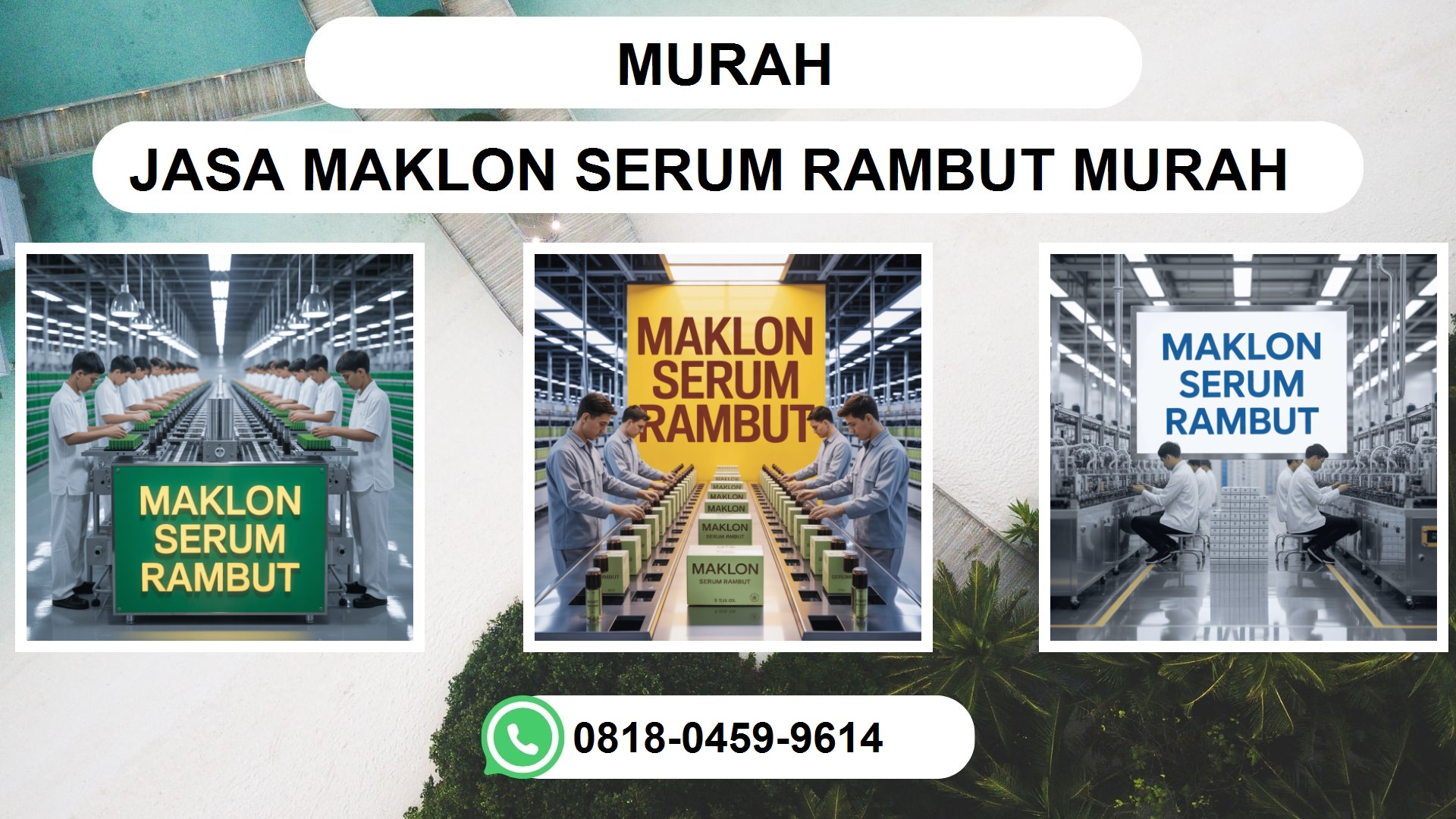 Jasa Maklon SERUM PENUMBUH RAMBUT Murah Terlaris - Review Jujur & Keunggulan