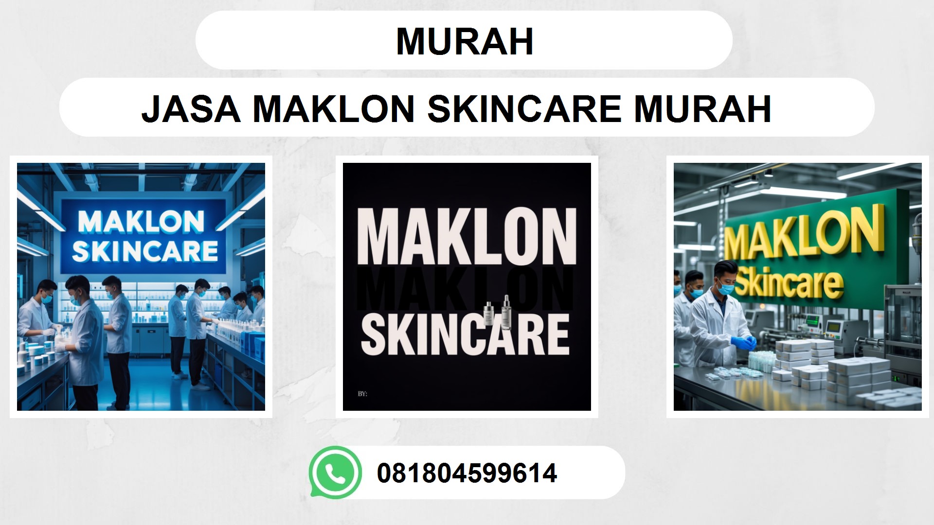Jasa Maklon Skincare Murah Terpercaya: Panduan Memilih dan Checklist Pembelian