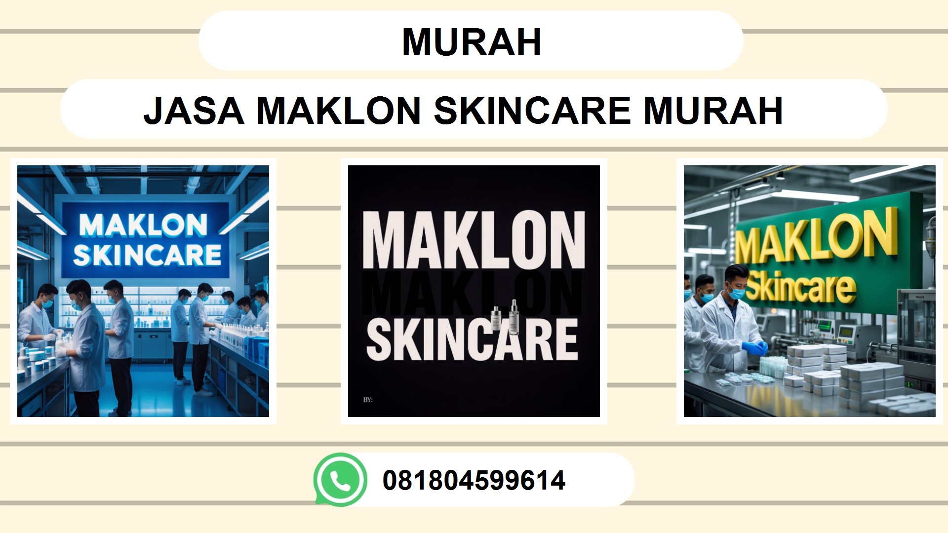 Jasa Maklon Skincare Murah Terpercaya: Solusi untuk Meningkatkan Bisnis Anda