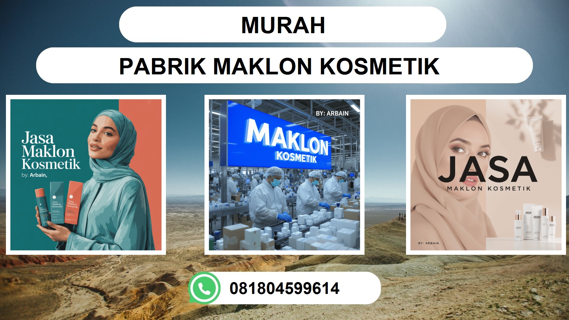 Pabrik Maklon Kosmetik PT ARBAIN JAYA INVESTAMA: Solusi Terpercaya untuk Pemilik Brand