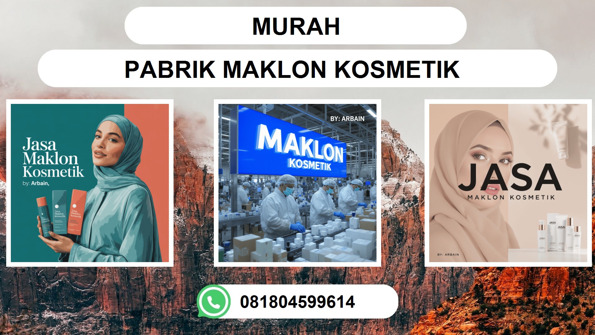Pabrik Maklon Kosmetik PT ARBAIN JAYA INVESTAMA: Solusi untuk Pemilik Brand Baru dan UMKM