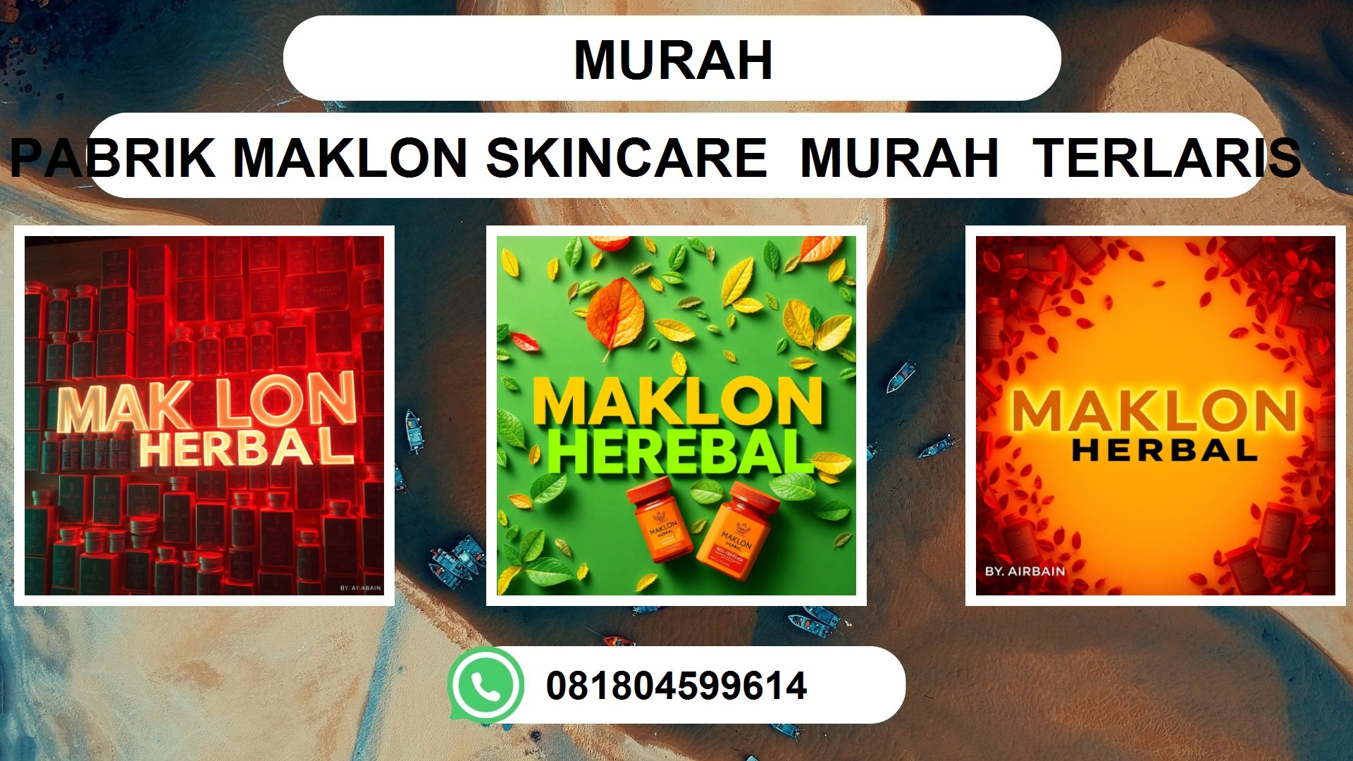 Jasa Maklon Obat Herbal Murah di Ambon, Pontianak, Makassar