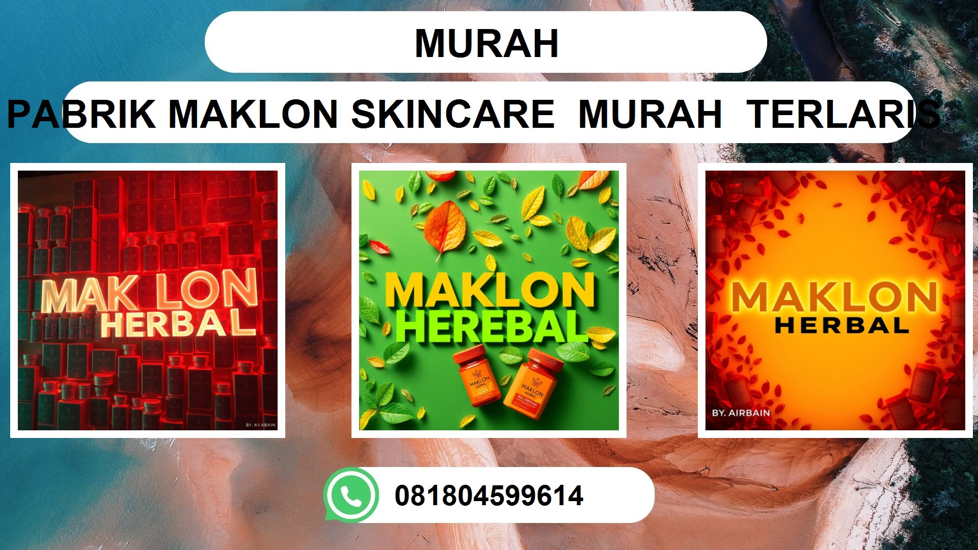 Jasa Maklon Obat Herbal Murah di Ambon, Pontianak, Makassar