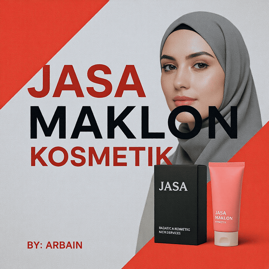 Jasa Maklon Kosmetik - Panduan Memilih + Checklist Pembelian