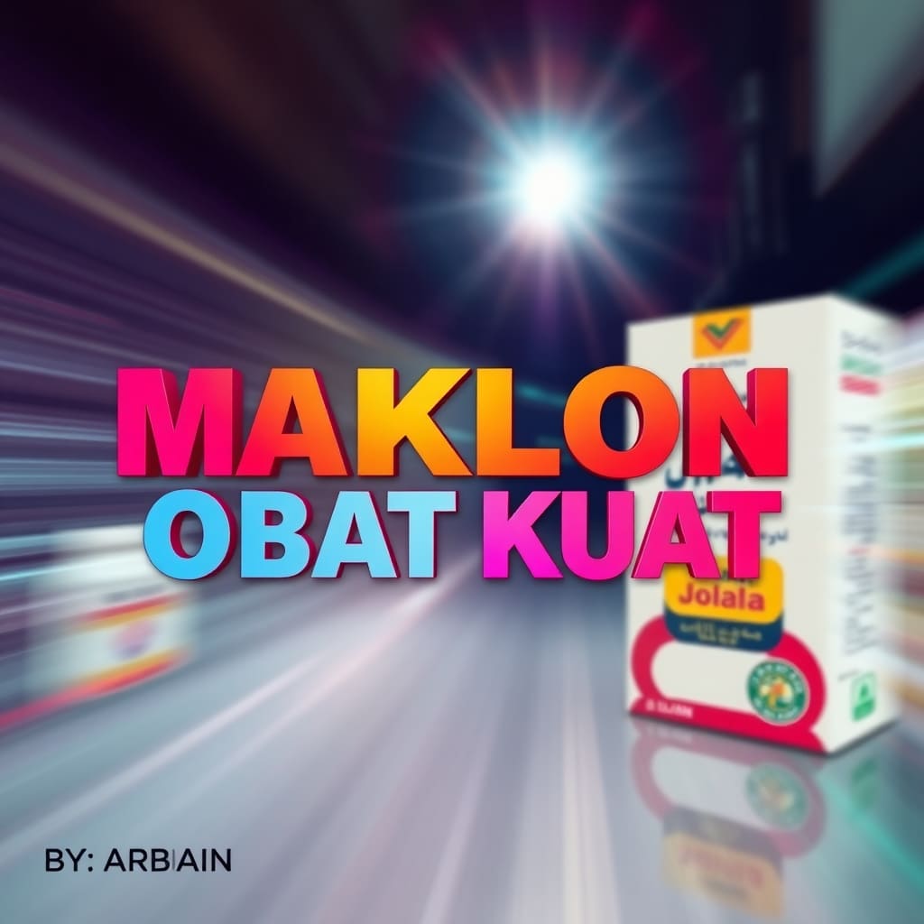 Bagaimana Jasa Maklon Obat Kuat Bisa Membantu Bisnis Anda? Cocok Untuk Siapa?