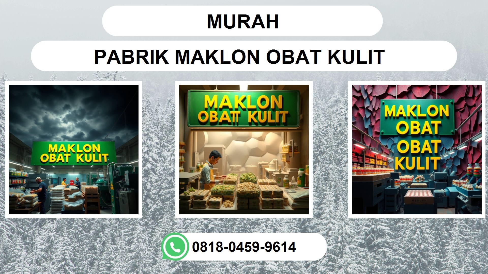 Keunggulan Pabrik Jasa Maklon Obat Kulit Paling Komprehensif di Maju Mapan