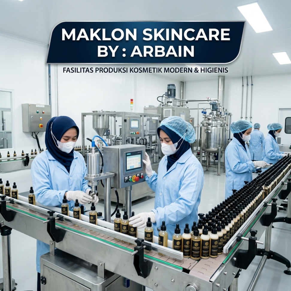 Cara Membeli Produk Body Care Premium dengan Aman: Panduan Lengkap dari Pabrik Maklon Arbain
